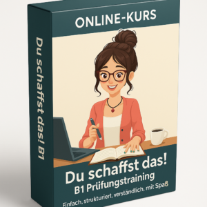 Du schaffst das! B1-Prüfungsvorbereitung